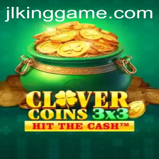 Clovercoin3x3: The Ultimate Kinggame Experience