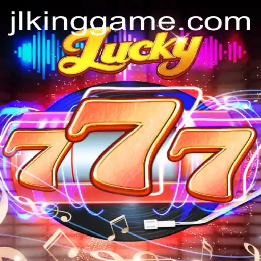 Discover the Excitement of Lucky777: A Dive into the New Kinggame Phenomenon