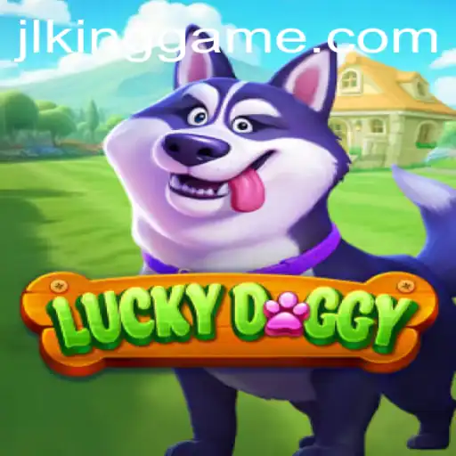 Exploring the Enchanting World of LuckyDoggy: A New Adventure
