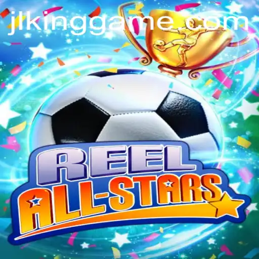 ReelAllStars: A Game-Changing Experience in the World of Online Entertainment