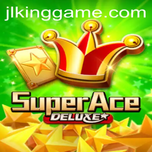 Discover the Thrills of SuperAceDeluxe: Your Next Gaming Obsession