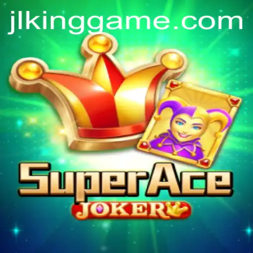 Discovering the Adventurous World of SuperAceJoker