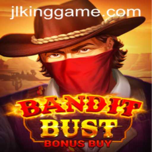 BanditBustBonusBuy: Unleashing Excitement in the Gaming World